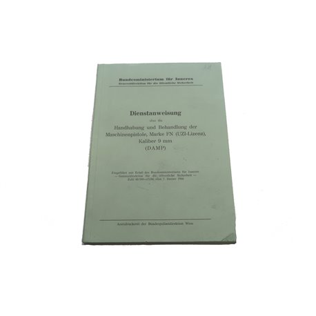 UZI - Dienstanweisung über die Handhabung und Behandlung der Maschinenpistole, Marke FN (UZI-Lizenz), Kaliber 9 mm (DAMP)